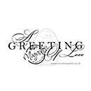 Magnolia EZ-Mount - A Greeting Of Love (text)